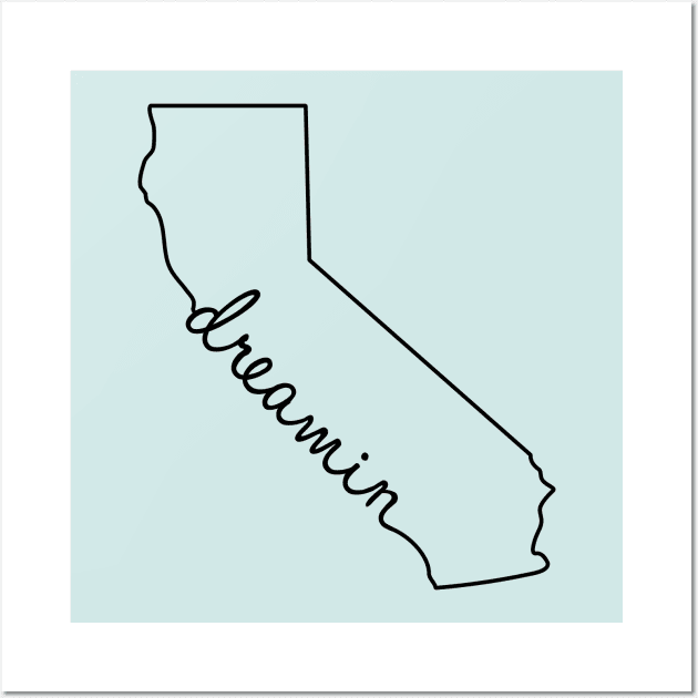 CALIFORNIA DREAMIN Wall Art by UNITED STATES OF TEES